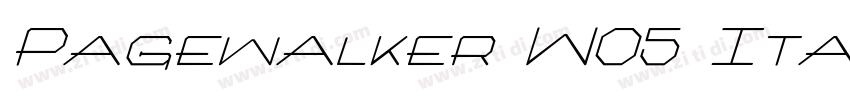 Pagewalker W05 Itali字体转换 Pagewalker W05 Itali字体转换